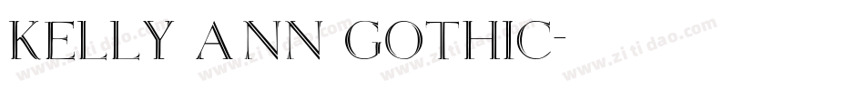 Kelly Ann Gothic字体转换